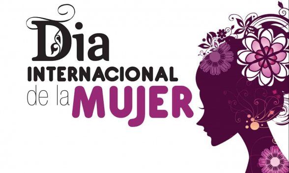 ¡FELIZ DIA INTERNACIONAL DE LA MUJER!